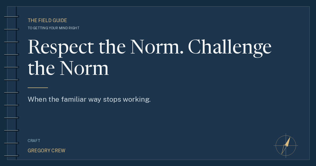 Respect the Norm. Challenge the Norm — share card