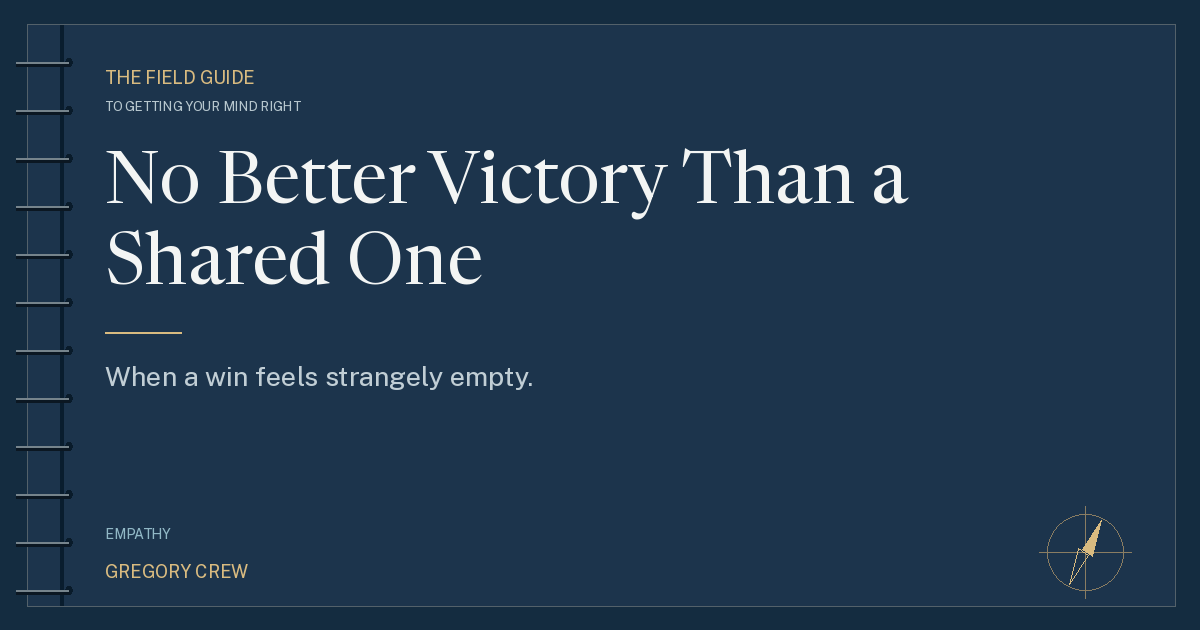 No Better Victory Than a Shared One — share card